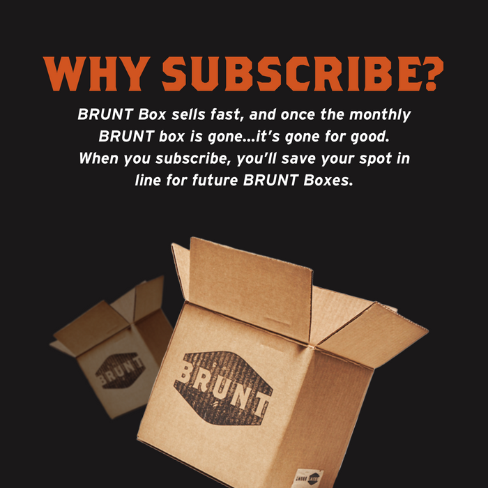 subscribe to BRUNT box