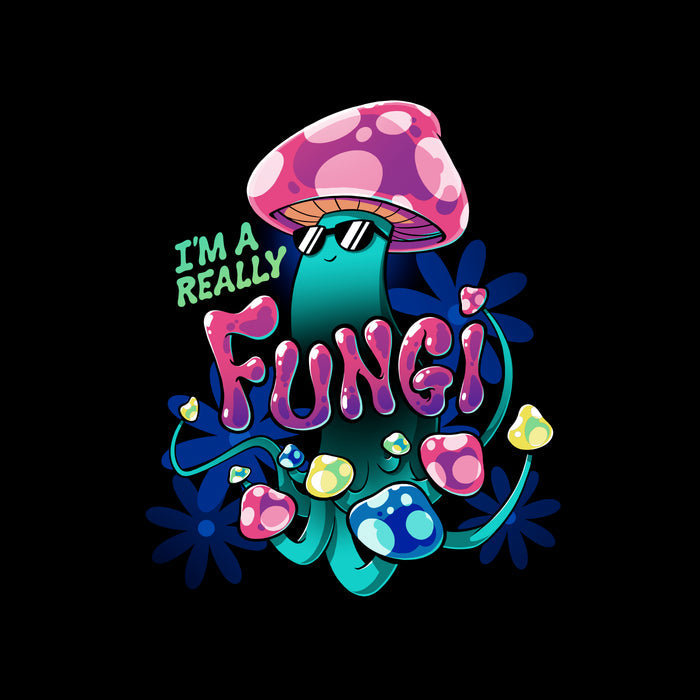 Classic Cotton T-shirt_TeeTurtle I'm a Really Fungi black t-shirt featuring a psychedelic mushroom with sunglasses on surrounded by flowers.